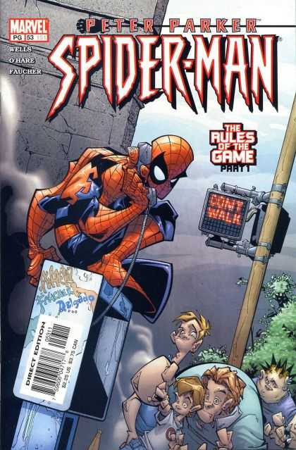 Peter Parker: Spider-Man 53 - Marvel - Wells - Ohare - Faucher - Dont Walk