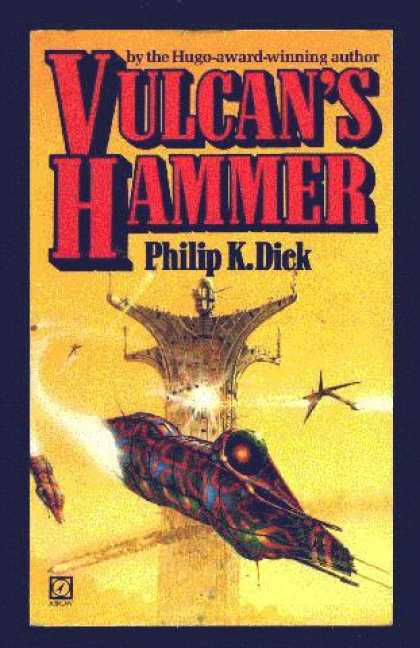 Philip K. Dick - Vulcan's Hammer 3 (British)