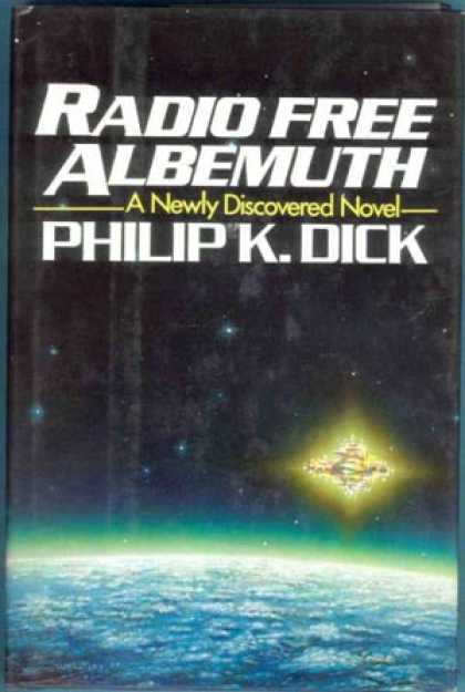 Philip K. Dick - Radio Free Albemuth 3
