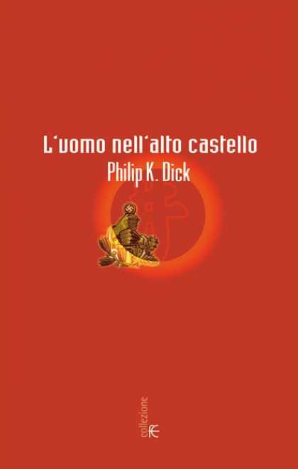 Philip K. Dick - The Man In The High Castle 21 (Italian)