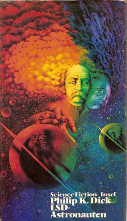 Philip K. Dick - LSD Astronauts 2 (German - 3 Stigmata of Palmer Eldritch)