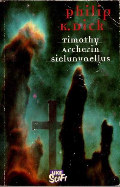 Philip K. Dick - The Transmigration of Timothy Archer 6 (Finnish)