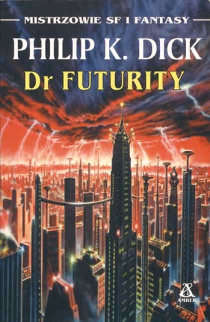 Philip K. Dick - Dr. Futurity 10 (Polish)