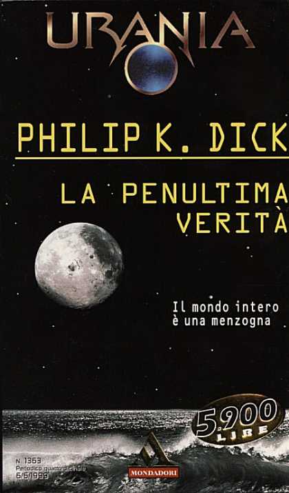 Philip K. Dick - The Penultimate Truth 11 (Italian)
