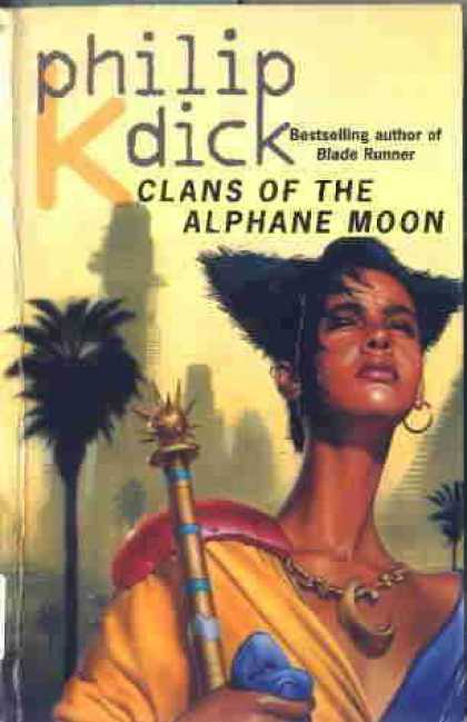 Philip K. Dick - Clans of the Alphane Moon 3