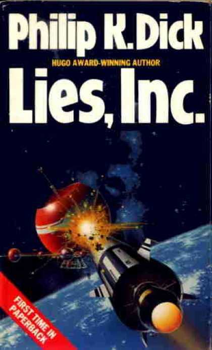 Philip K. Dick - Lies, Inc.