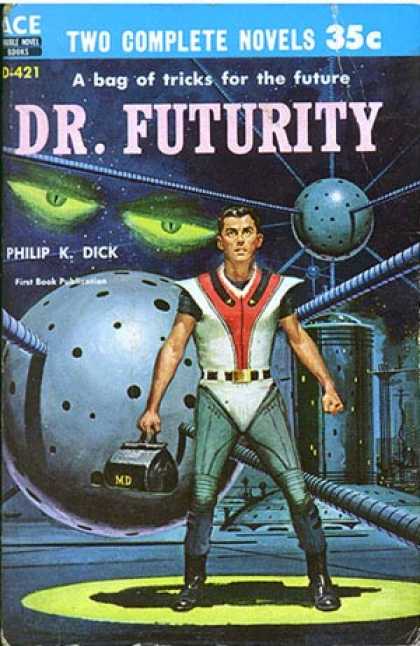 Philip K. Dick - Dr. Futurity 5