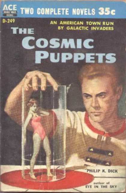 Philip K. Dick - Cosmic Puppets