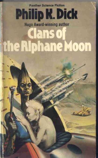 Philip K. Dick - Clans of the Alphane Moon 2