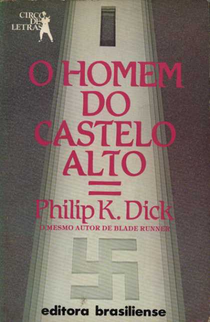 Philip K. Dick - The Man In The High Castle 35 (Brazilian)