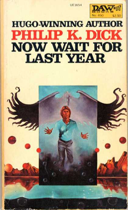 Philip K. Dick - Now Wait For Last Year 4