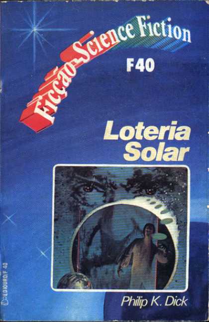 Philip K. Dick - Solar Lottery 23 (Brazilian)
