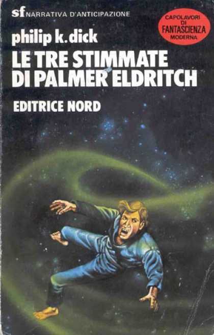 Philip K. Dick - The Three Stigmata of Palmer Eldritch 16 (Italian)