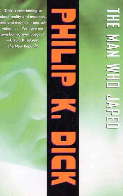 Philip K. Dick - The Man Who Japed 10