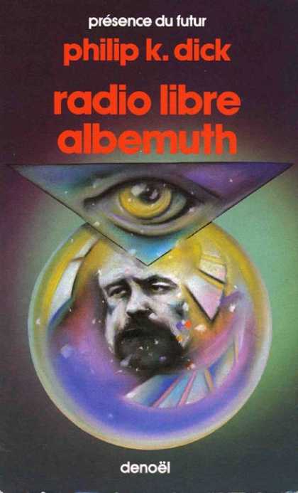 Philip K. Dick - Radio Free Albemuth 10 (French)