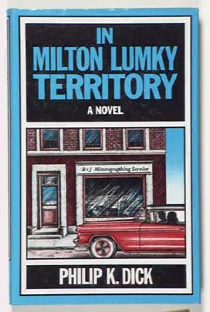 Philip K. Dick - In Milton Lumky Territory 2