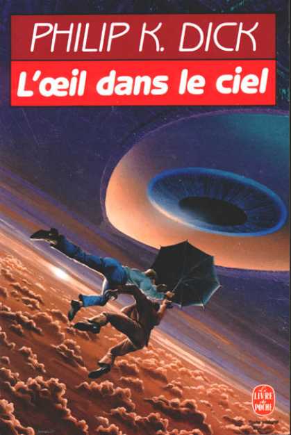 Philip K. Dick - Eye in The Sky 5 (French)