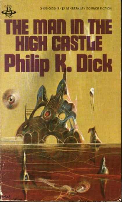 Philip K. Dick - The Man In The High Castle 3