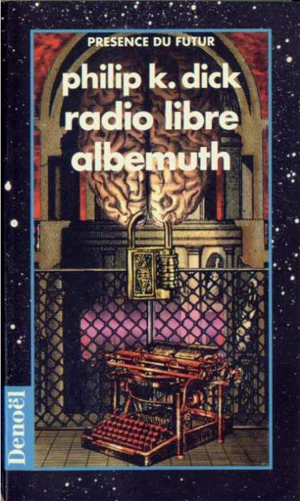 Philip K. Dick - Radio Free Albemuth 6 (French)