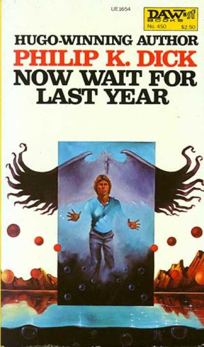 Philip K. Dick - Now Wait For Last Year 7