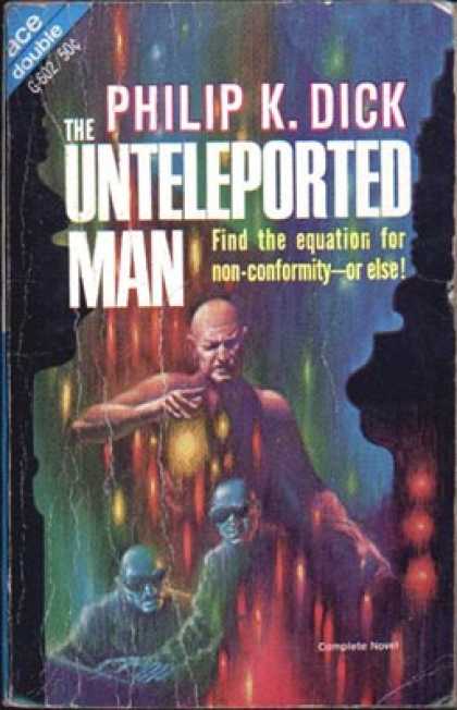 Philip K. Dick - The Unteleported Man 2