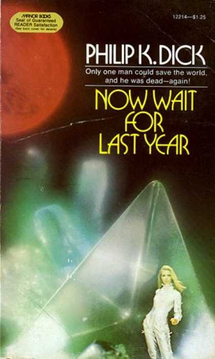 Philip K. Dick - Now Wait For Last Year 8