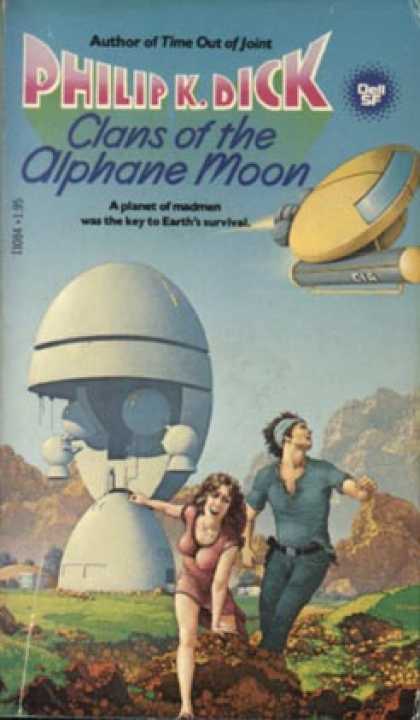Philip K. Dick - Clans of the Alphane Moon 6