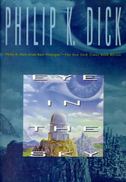 Philip K. Dick - Eye in The Sky 6