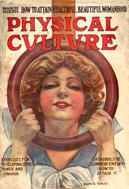 Physical Culture - 3/1911