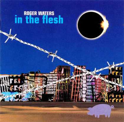 Pink Floyd - Roger Waters - In The Flesh