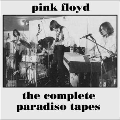 Pink Floyd - Pink Floyd - Complete Paradiso Tapes