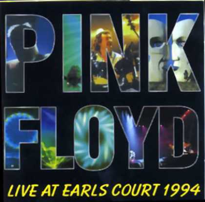 Pink Floyd - Pink Floyd Live At Earls Court 1994 (bootleg)