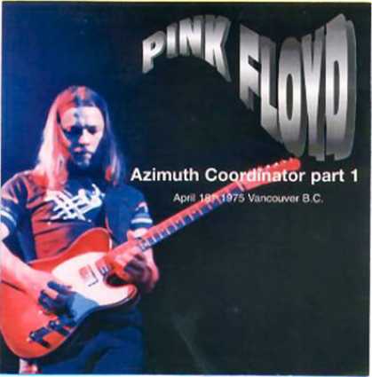 Pink Floyd - Pink Floyd Azimuth Coordinator Part 1 (bootle...