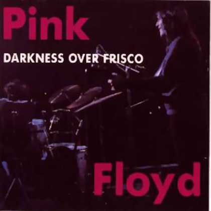 Pink Floyd - Pink Floyd Darkness Over Frisco (bootleg) TEMP