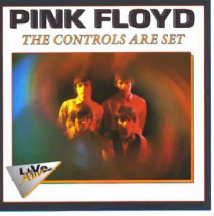 Pink Floyd - Pink Floyd The Controls Are Set (bootleg) TEMP