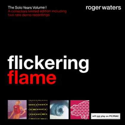 Pink Floyd - Roger Waters - Flickering Flame