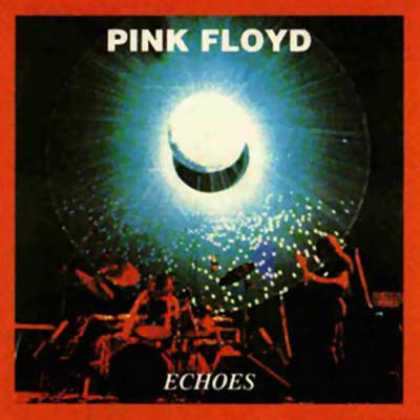 Pink Floyd - Pink Floyd Echoes