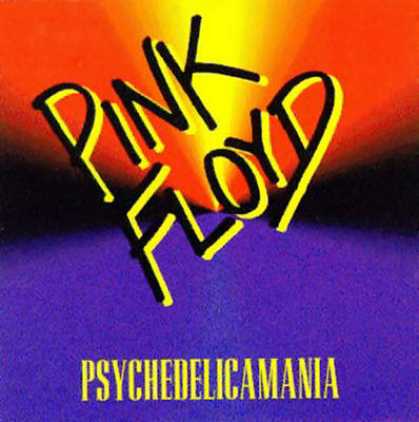 Pink Floyd - Pink Floyd Psychedelicamania