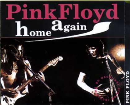 Pink Floyd - Pink Floyd Home Again