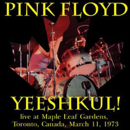Pink Floyd - Pink Floyd Yeeshkul! Live (bootleg) TEMP
