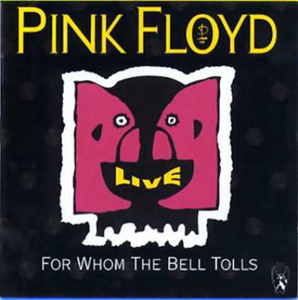 Pink Floyd - Pink Floyd For Whom Bell Tolls