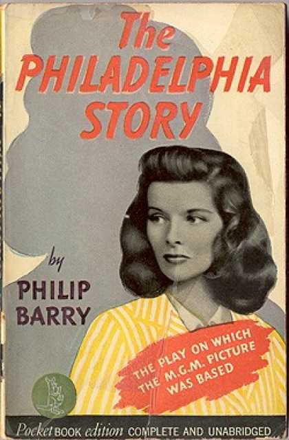 Pocket Books - The Philadelphia Story: A Play - Philip Barry
