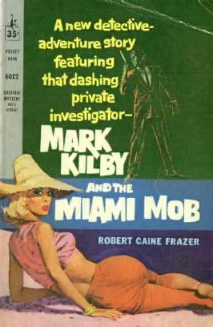 Pocket Books - Mark Kilby and the Miami Mob - Robert Caine Frazer