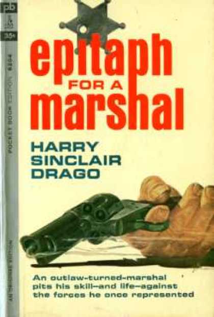 Pocket Books - Epitaph for a Marshal - Harry Sinclair Drago