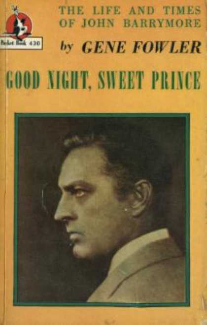 Pocket Books - Good Night, Sweet Prince - Gene Fowler