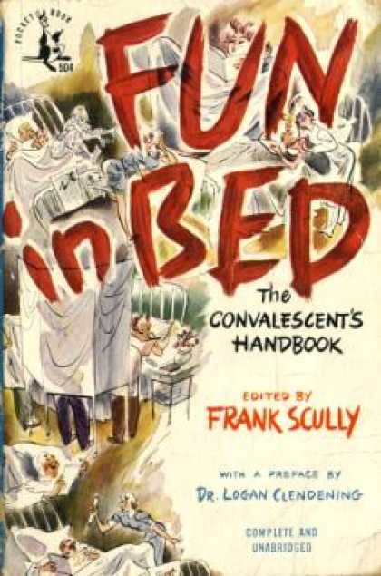 Pocket Books - Fun In Bed: The Convalescent's Handbook - Frank Scully