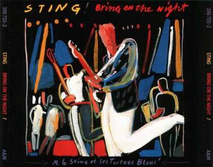 Police - Sting - Bring On The Night