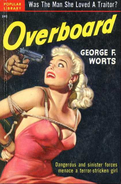 Popular Library - Overboard - George F Worts