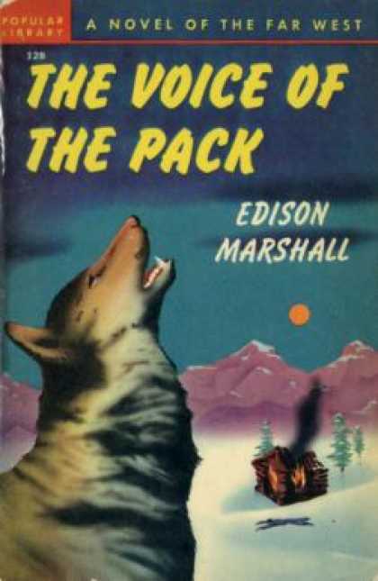 Popular Library - The Voice of the Pack - Edison Marshall