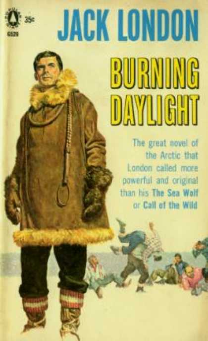 Popular Library - Burning Daylight - Jack London